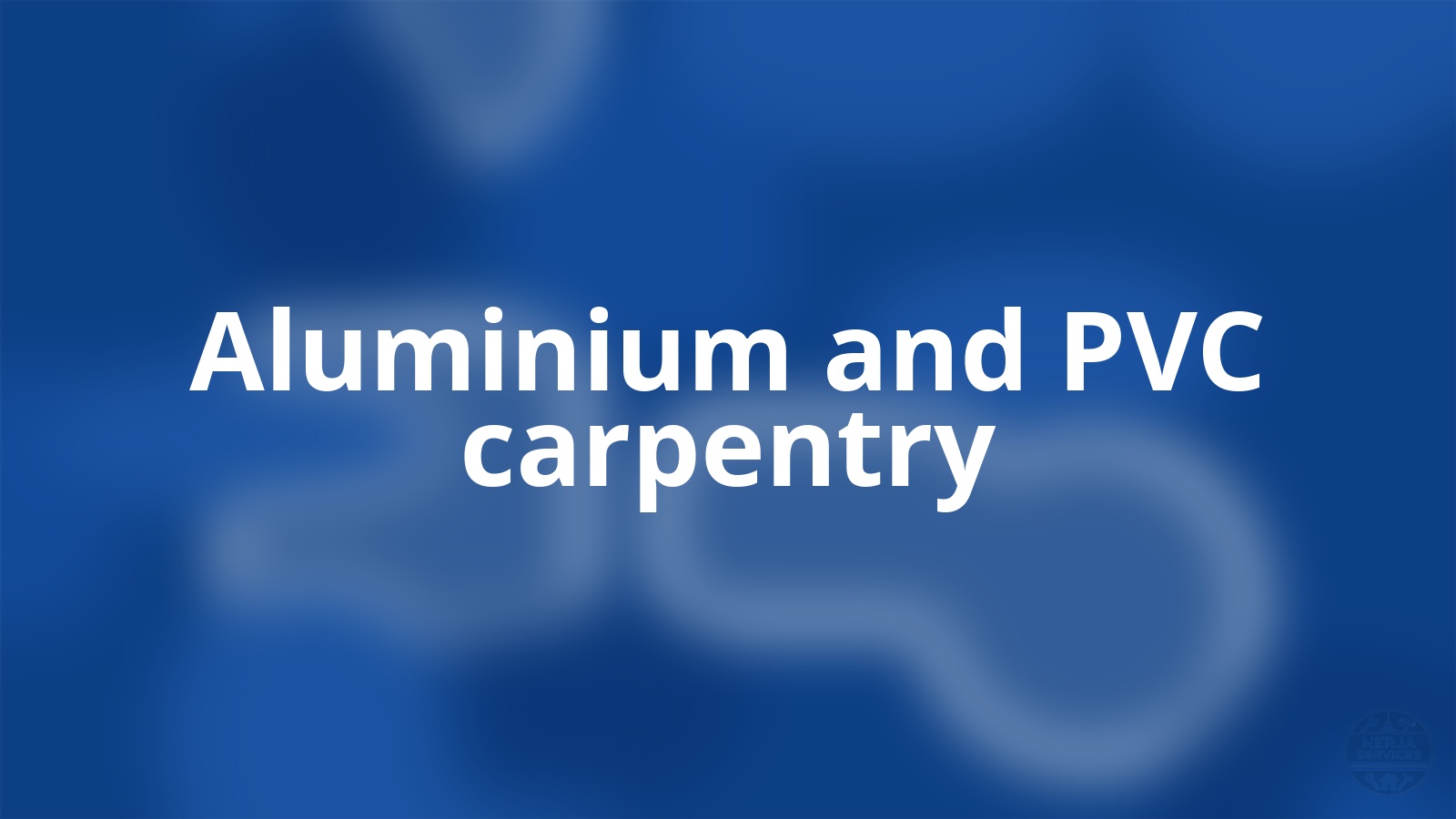 Aluminium and PVC carpentry Nerja