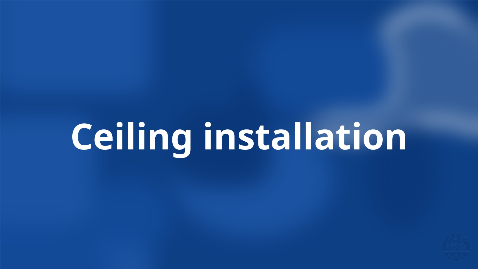 Ceiling installation Nerja