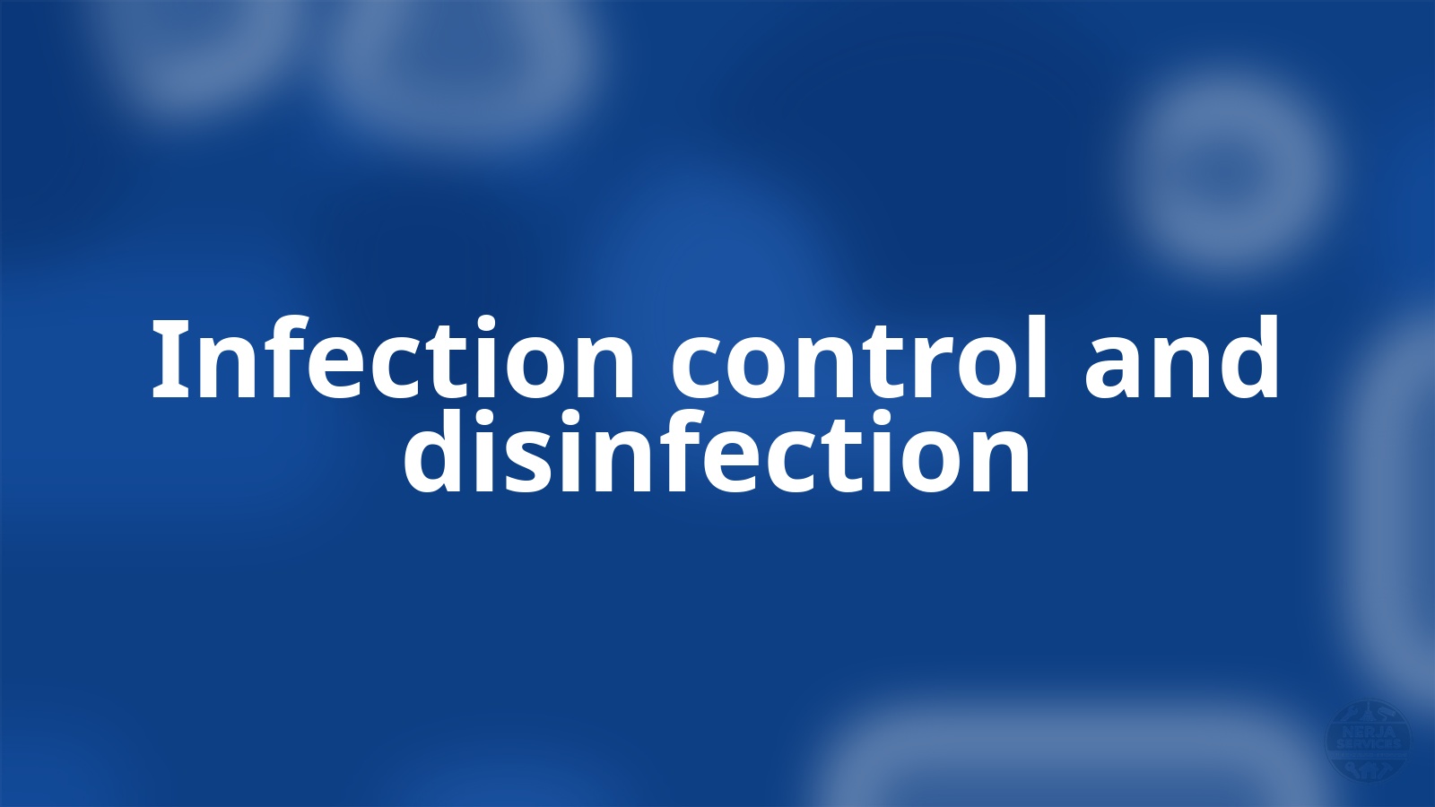 Infection control and disinfection Nerja