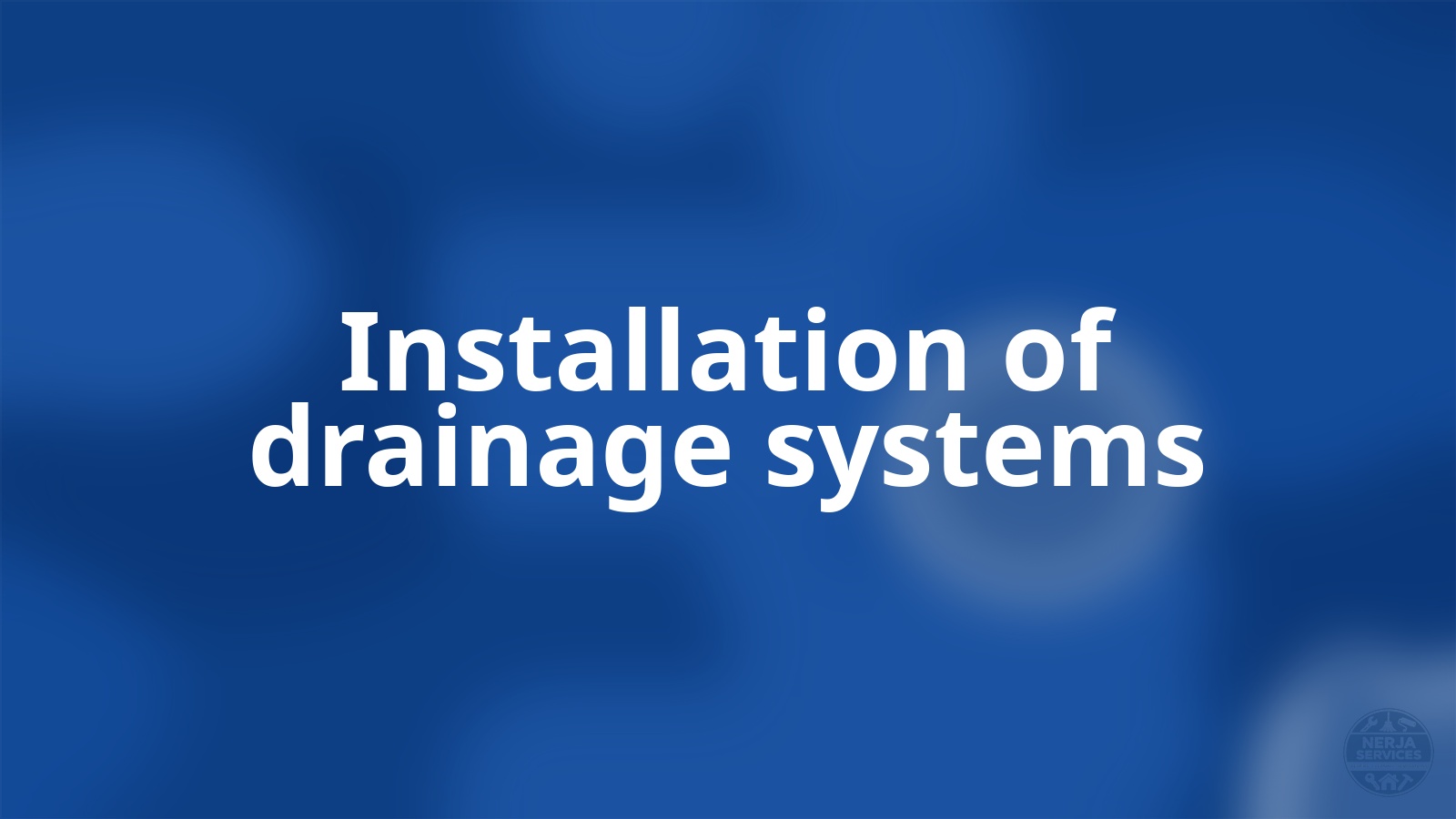 Installation of drainage systems Nerja