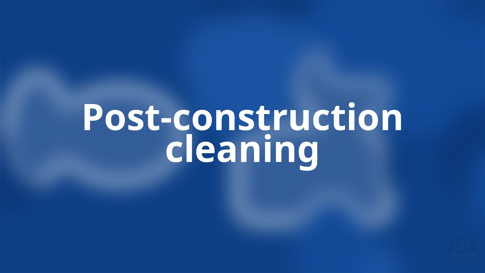 Post-construction cleaning Nerja