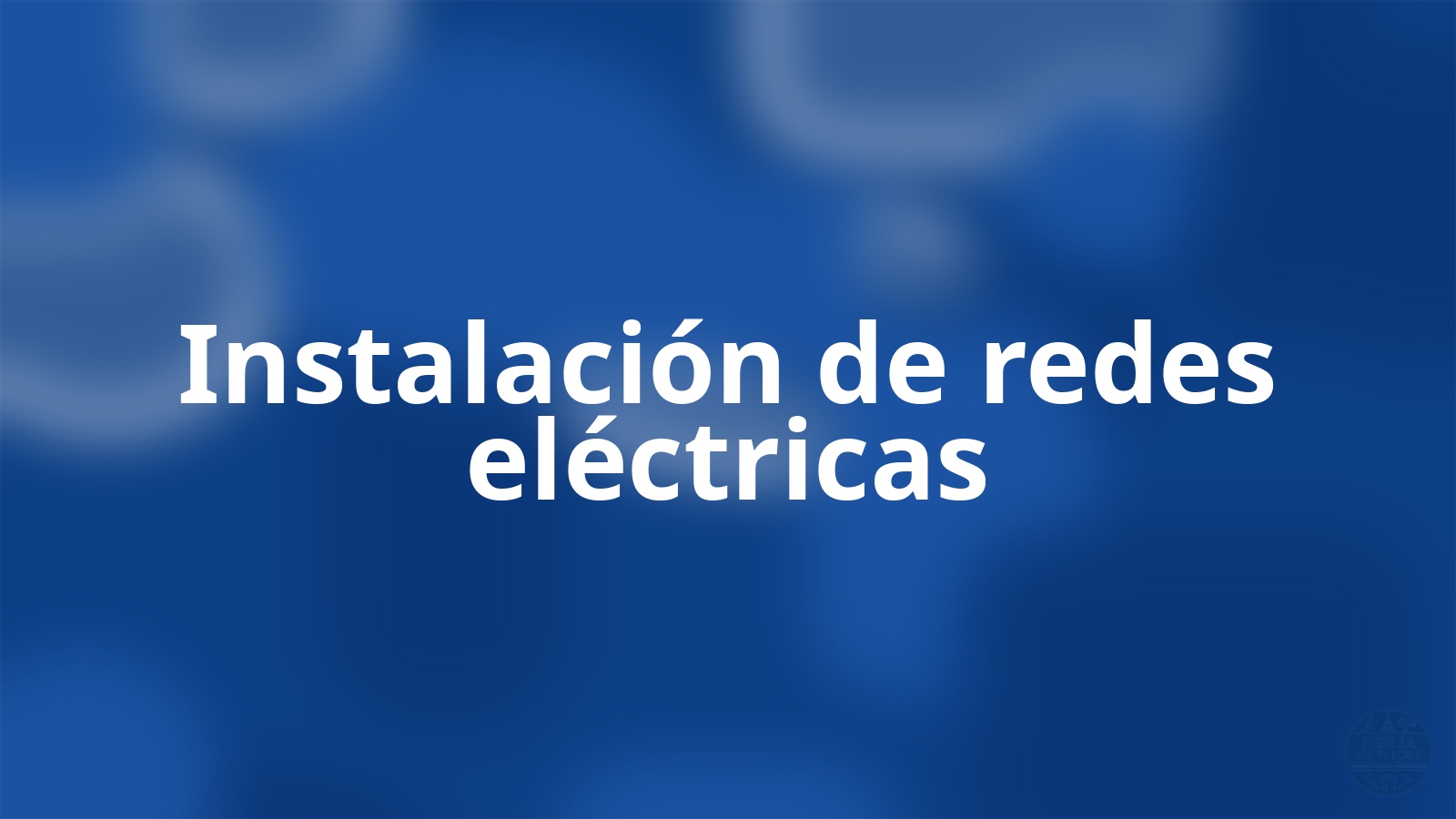 Instalación de redes eléctricas Nerja