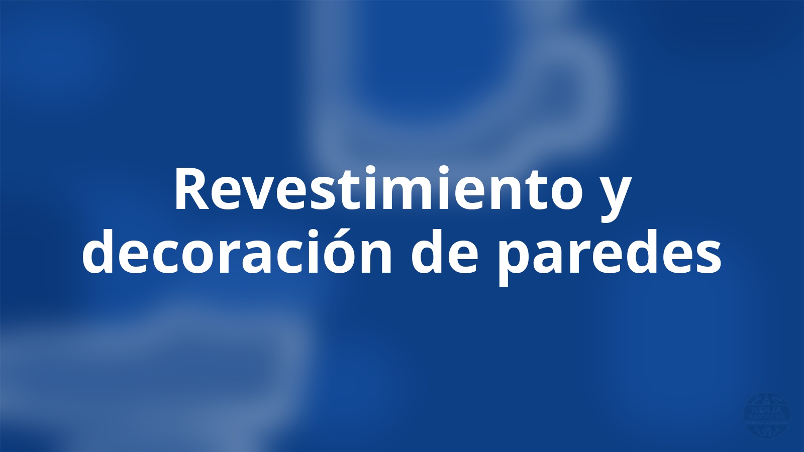 Revestimiento y decoración de paredes Nerja