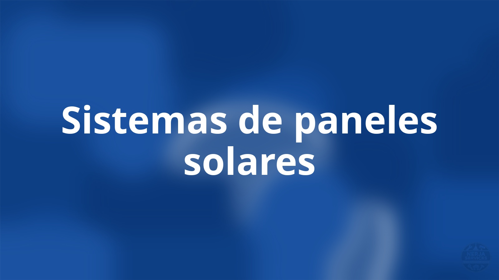 Sistemas de paneles solares Nerja
