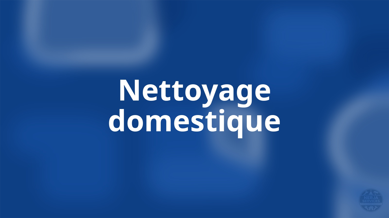 Nettoyage domestique Nerja