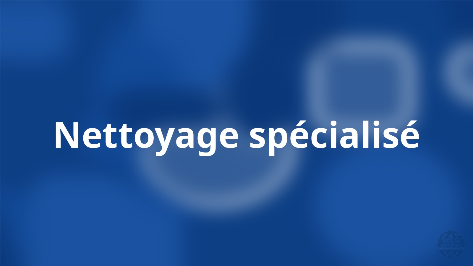 Nettoyage spécialisé Nerja