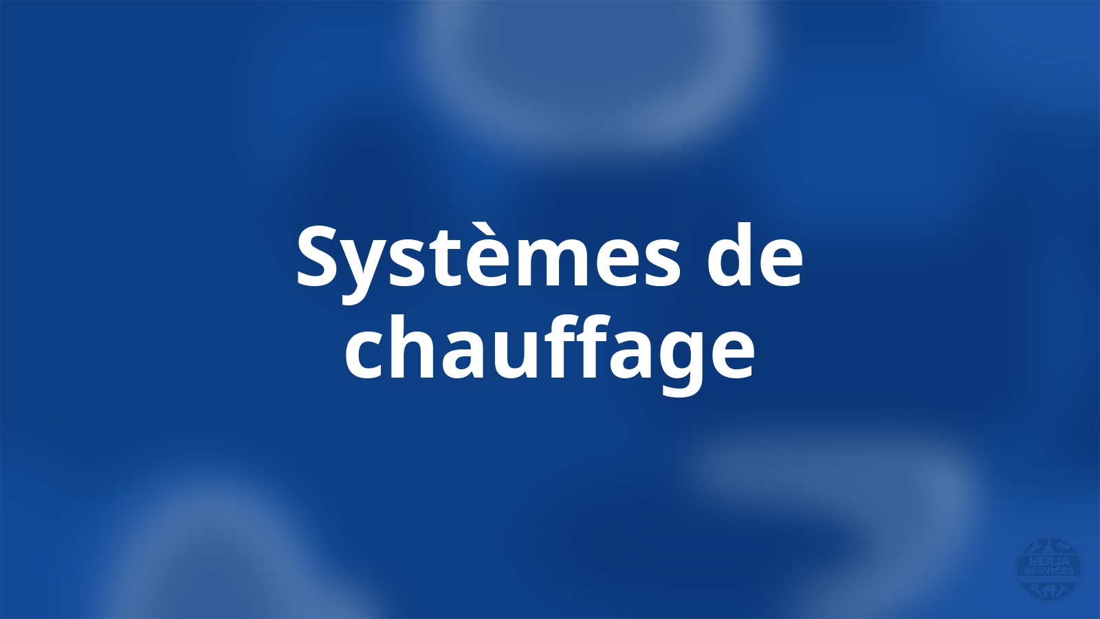 Systèmes de chauffage Nerja