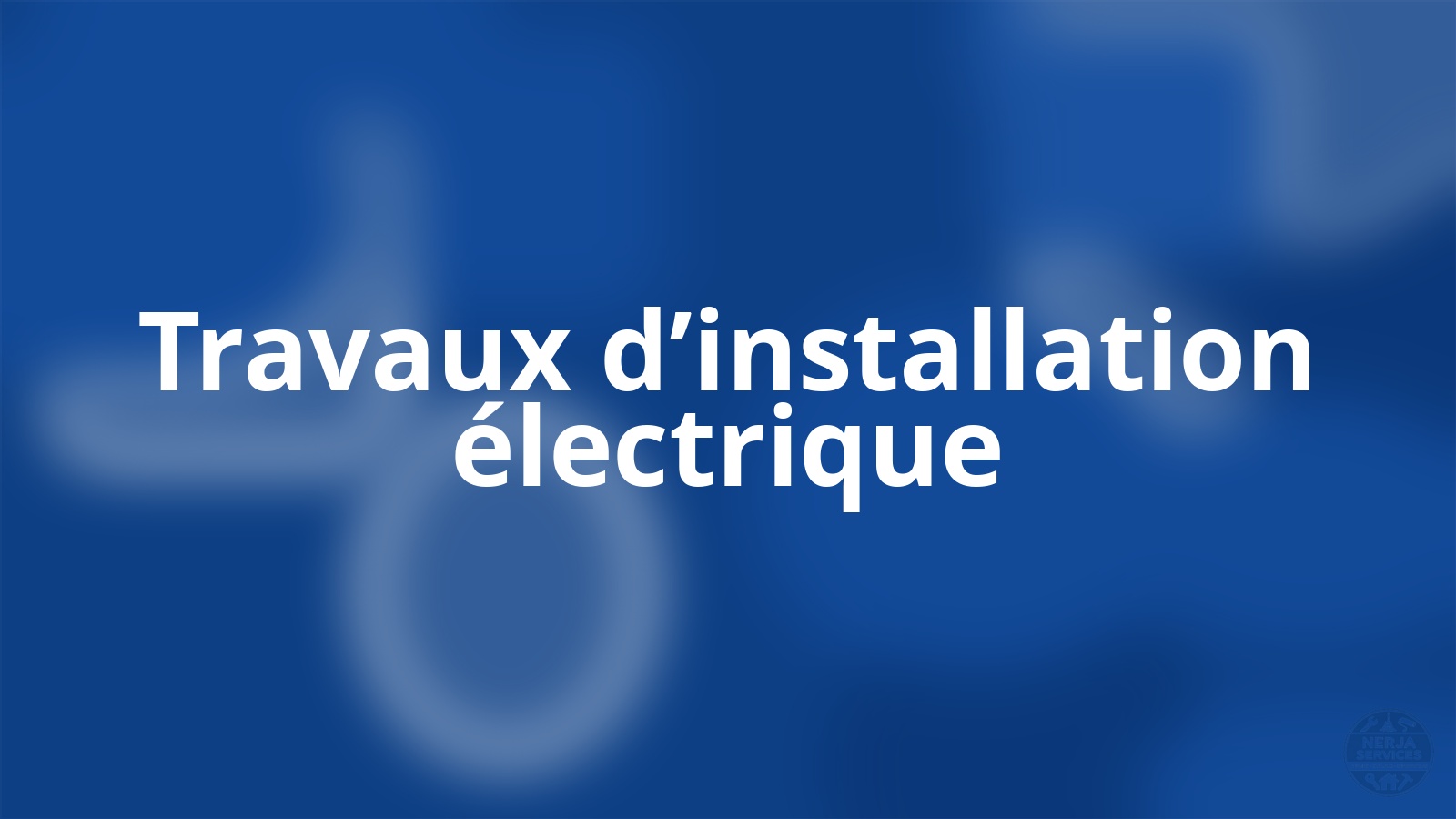 Travaux d’installation électrique Nerja