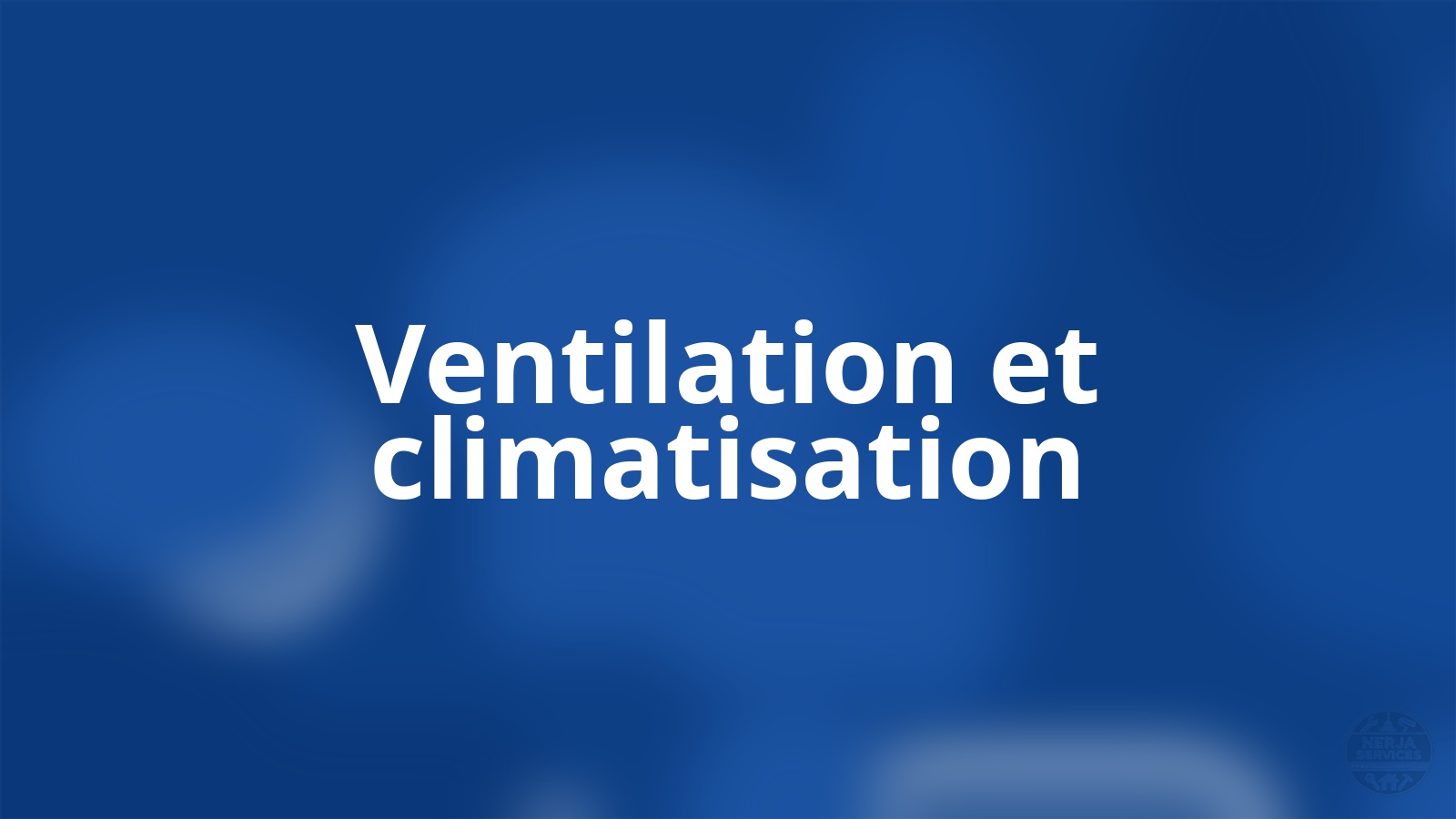 Ventilation et climatisation Nerja