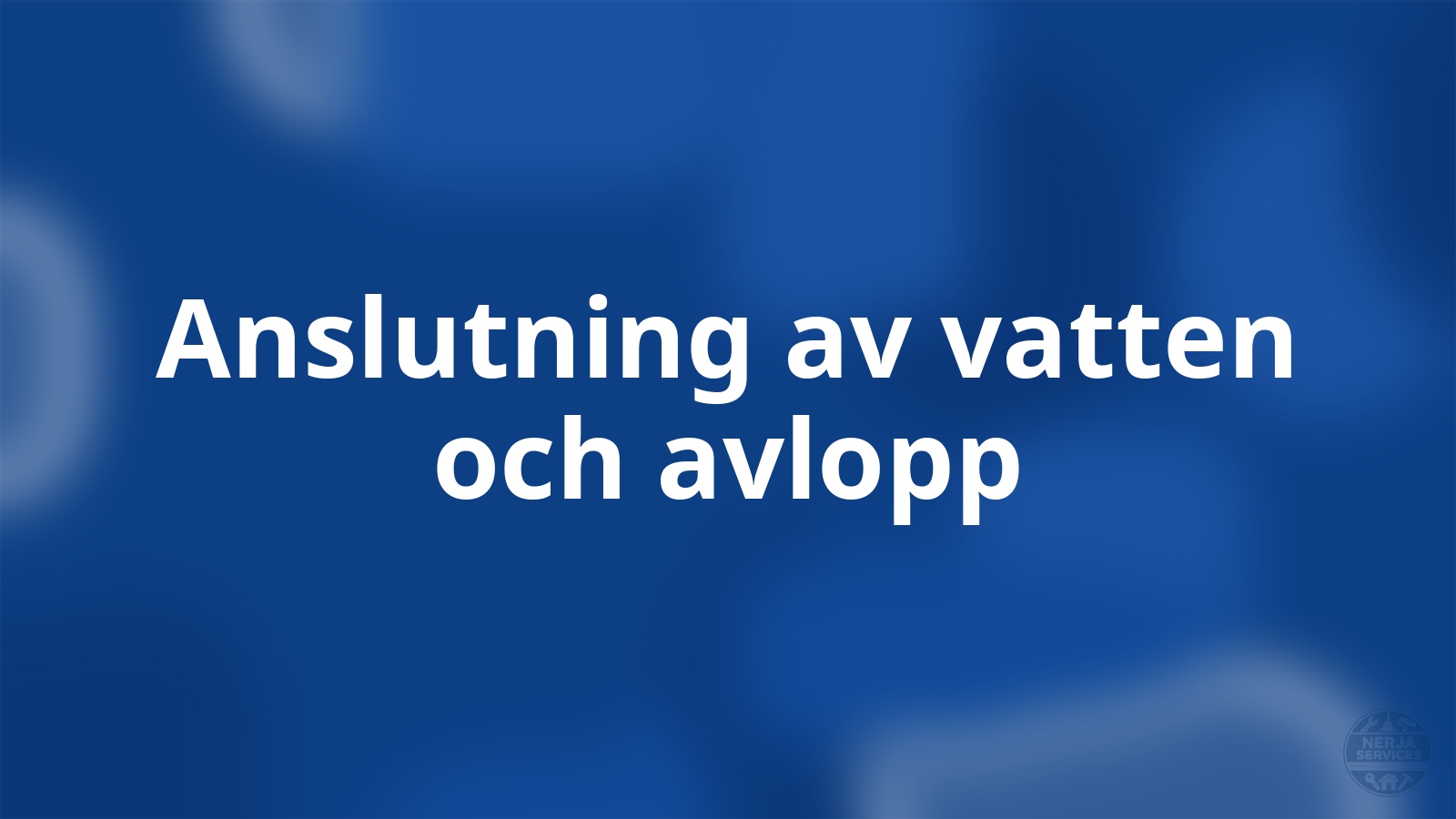 Anslutning av vatten och avlopp Nerja