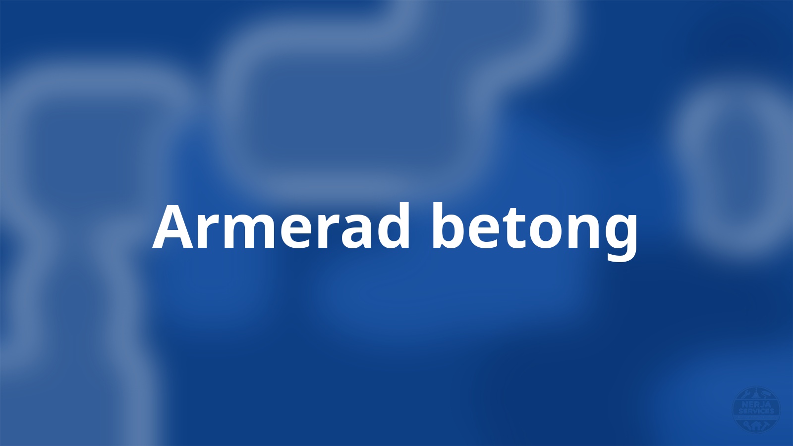 Armerad betong Nerja