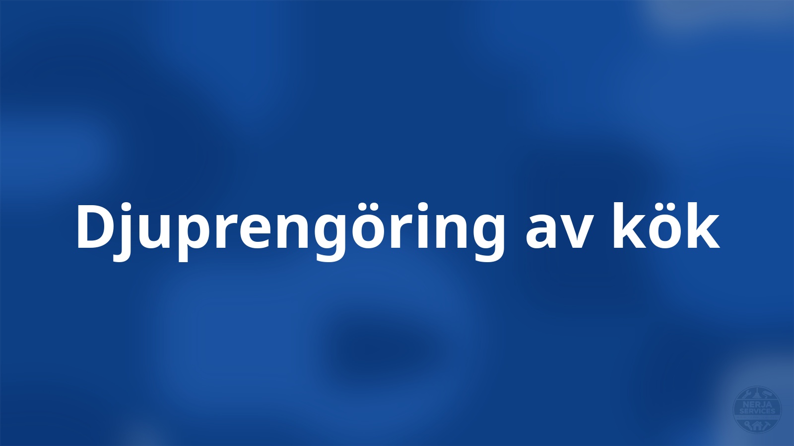 Djuprengöring av kök Nerja