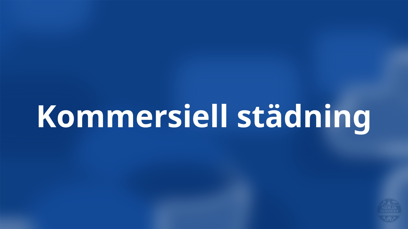 Kommersiell städning Nerja