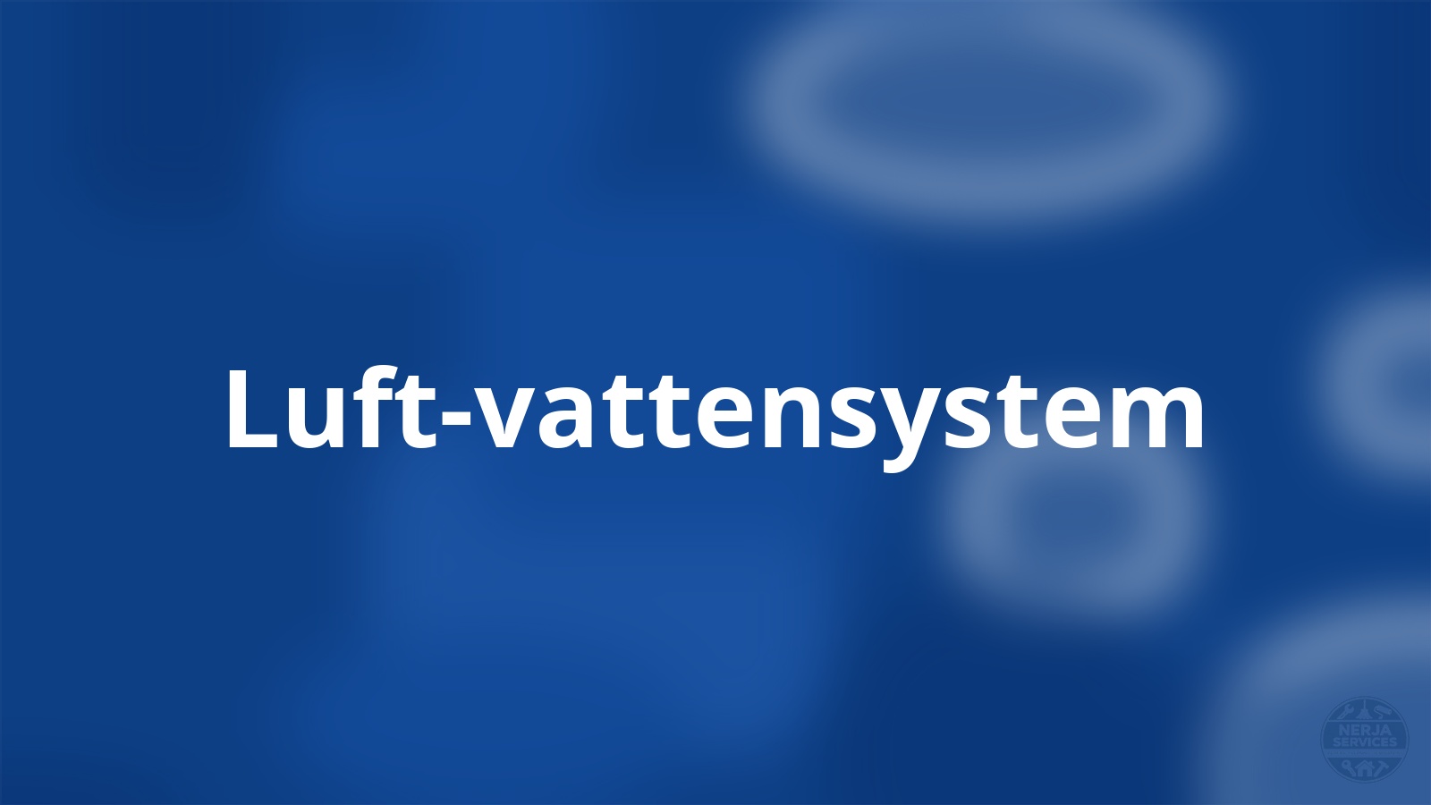 Luft-vattensystem Nerja