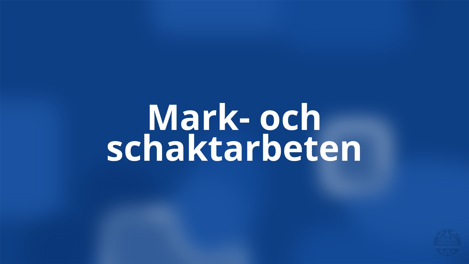 Mark- och schaktarbeten Nerja