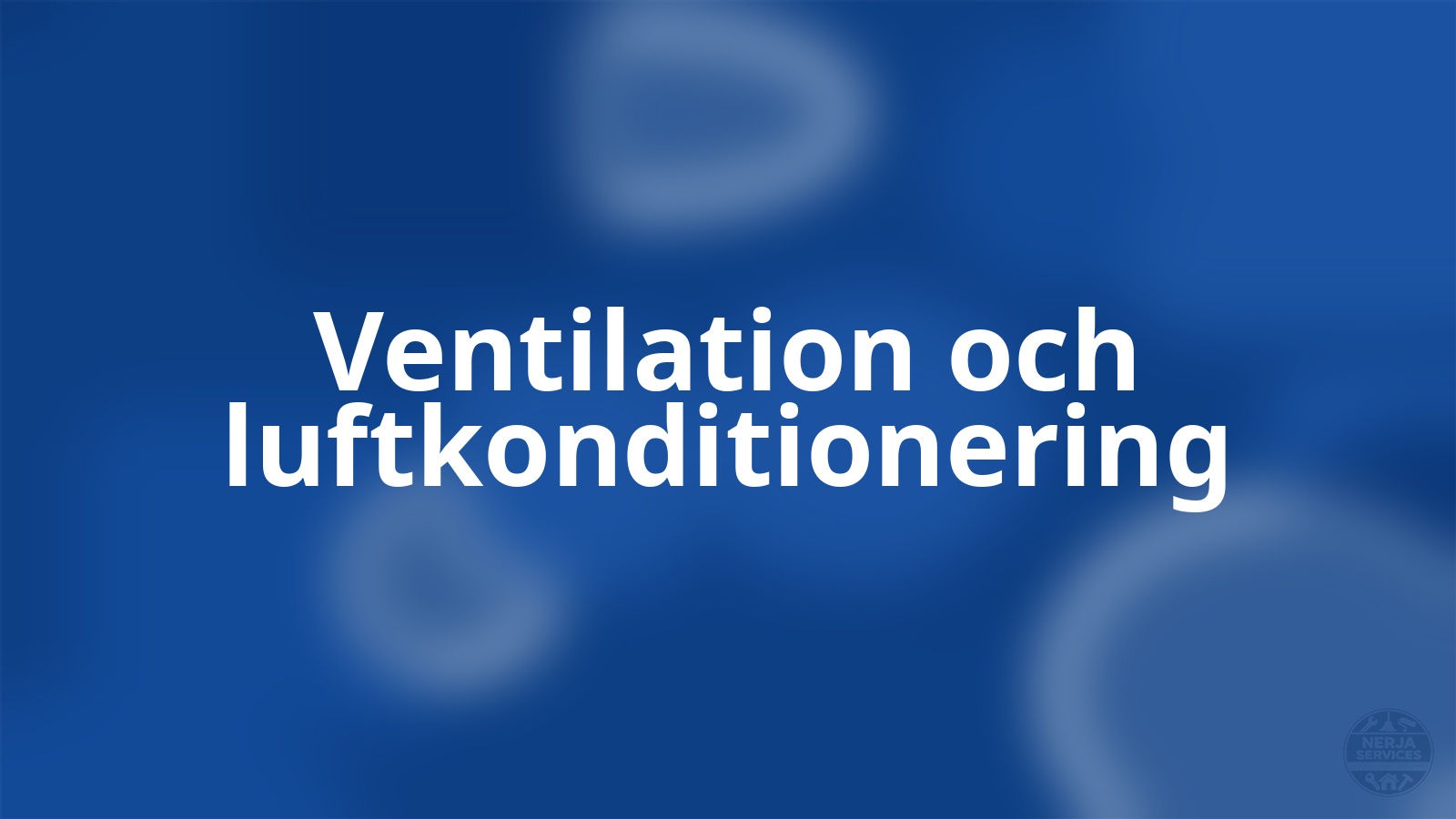 Ventilation och luftkonditionering Nerja