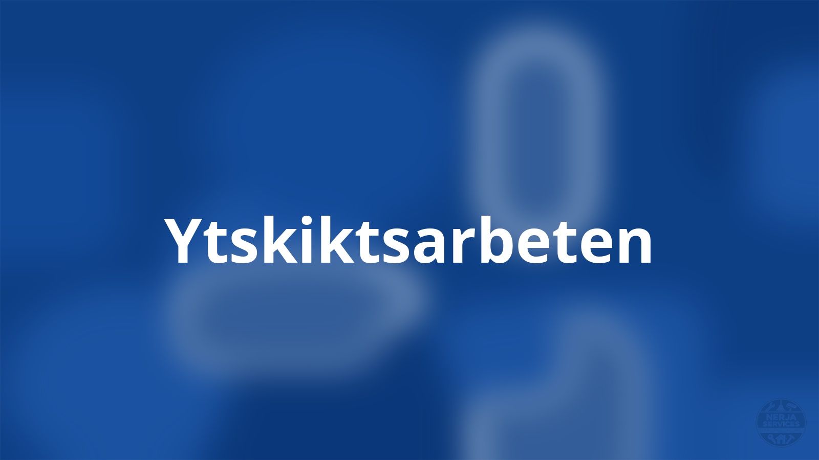 Ytskiktsarbeten Nerja